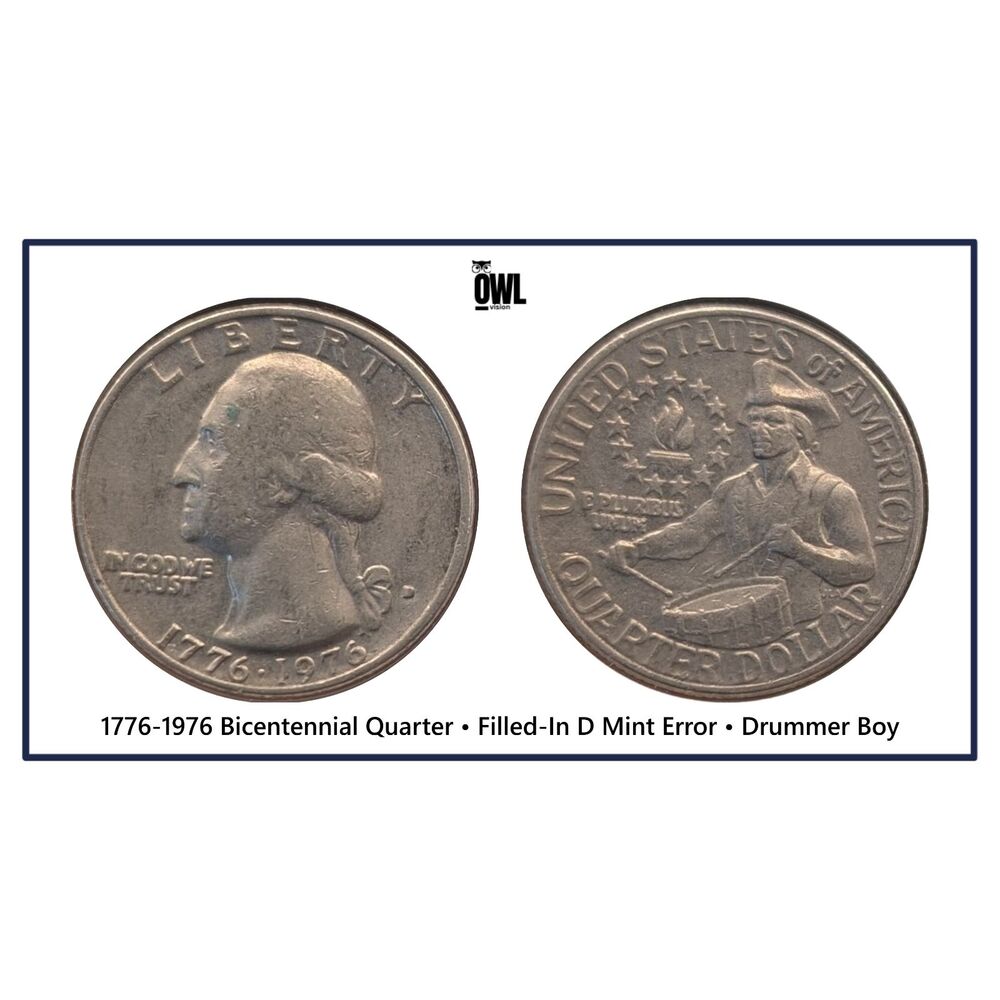 1776‑1976 Bicentennial Quarter • Filled‑In D Mint Error • Drummer Boy • UMM Find
